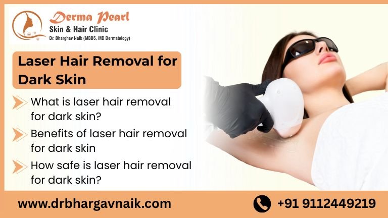 Laser Hair Removal for Dark Skin